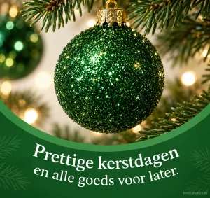 Een groene kerstbal in een rond kader brengt een feestelijke wens.