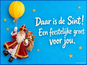 Een stoffen Sinterklaas met een gele ballon staat naast een feestelijke groet op blauw.