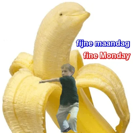 Jongen op een grote banaan met de tekst "fijne maandag" en "fine Monday".